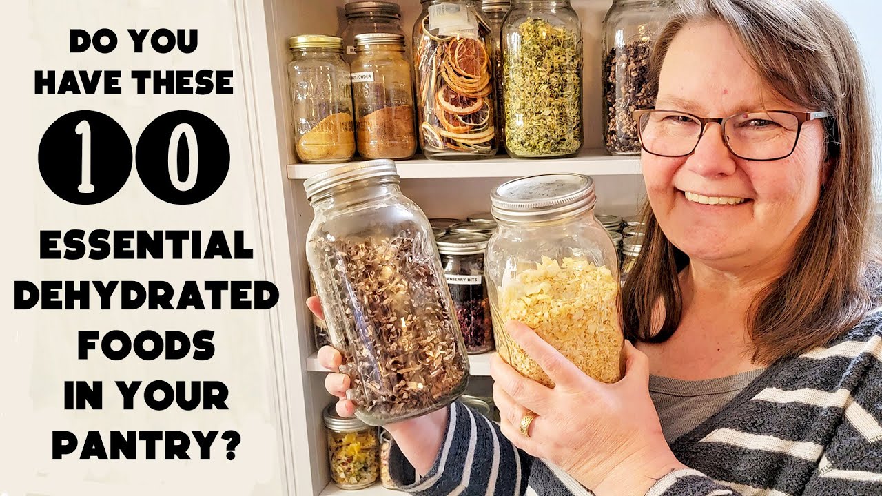 10 Essential Dehydrated Foods You Need in Your Pantry!