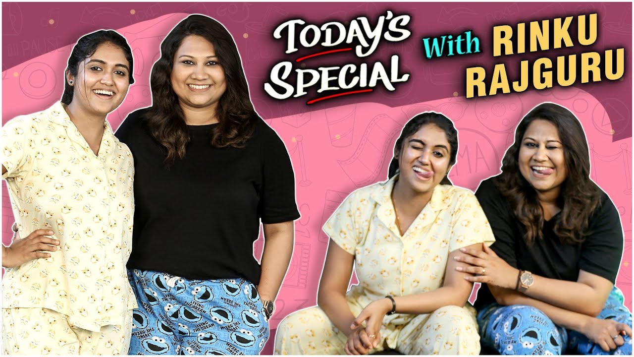 Rinku Rajguru’s Foodie Side REVEALED! | Today’s Special | Sairat Fame Aarchi | Celebrity Chat Show