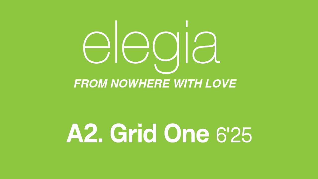 Elegia - Grid One (Official Remastered Version - FCOM 25)
