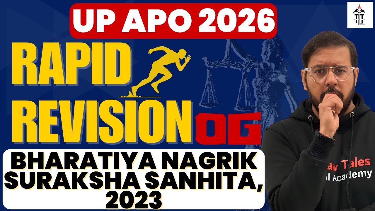 UPAPO 2026 | Rapid Revision OG of Bharatiya Nagrik Suraksha Sanhita 2023 | BNSS, 2023 | Shubham Sir