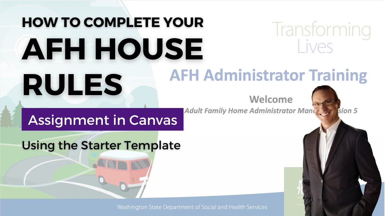 House Rules Assignment Tutorial for AFH Administrator Students