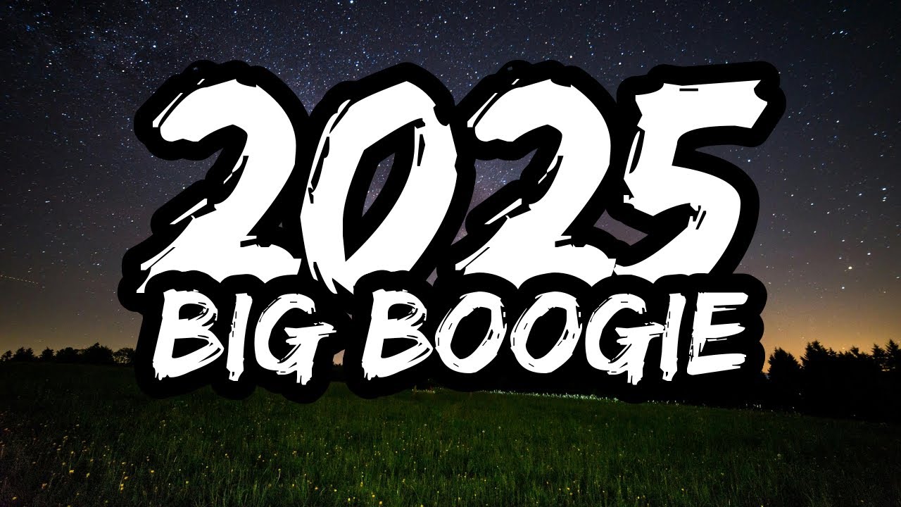 Big Boogie &ndash; 2025 (Lyrics)