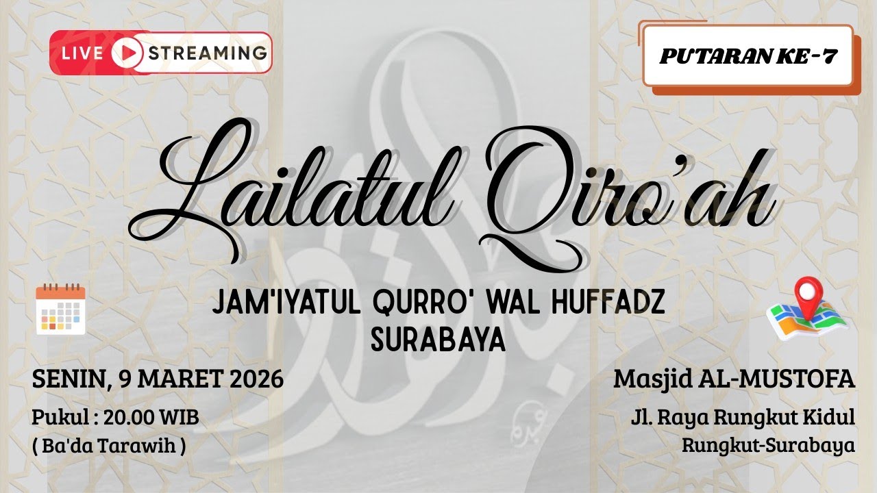 Live Streaming Jamiyatul Qurro' wal Huffadz Surabaya di Masjid Al Mustofa Jl. Rungkut Kidul Sby.