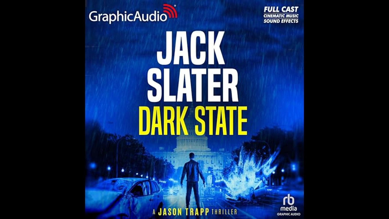 Audiobook: Dark State Dramatized Adaptation - Jack Slater Audiobook
