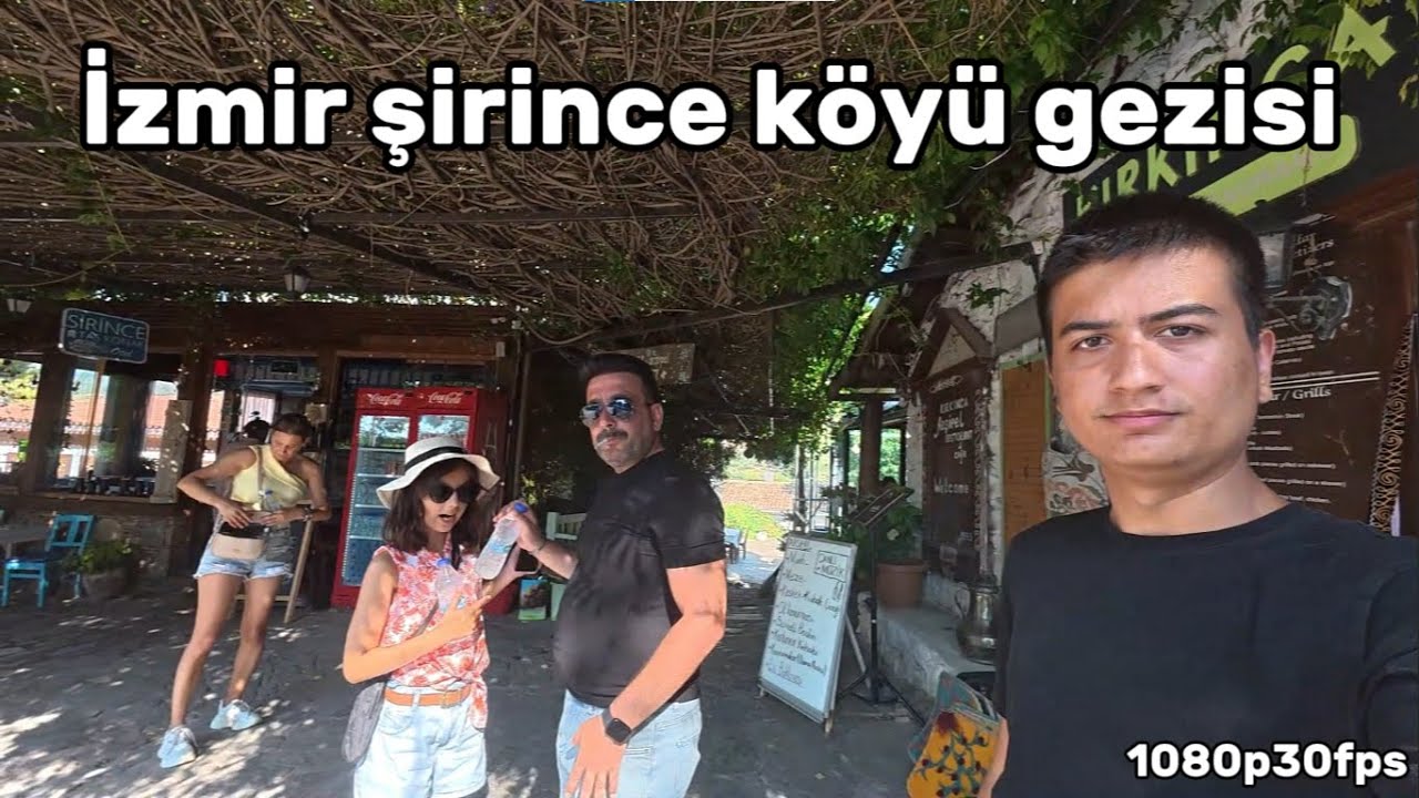 İzmir şirince köyü gezisi