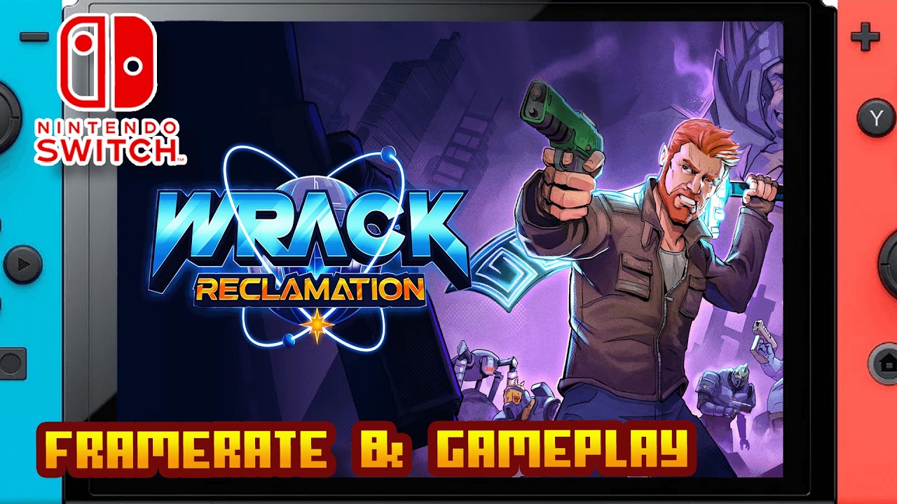 Wrack: Reclamation - (Nintendo Switch 1) - Framerate & Gameplay - 4K