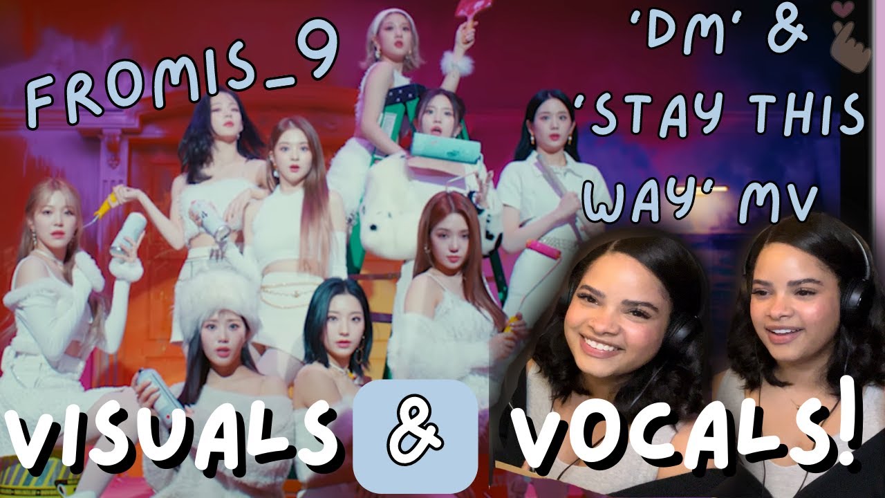 FIRST TIME WITH FROMIS_9 | fromis_9 'DM' & 'Stay This Way' Official MV (REACTION) | Reacts with Momo