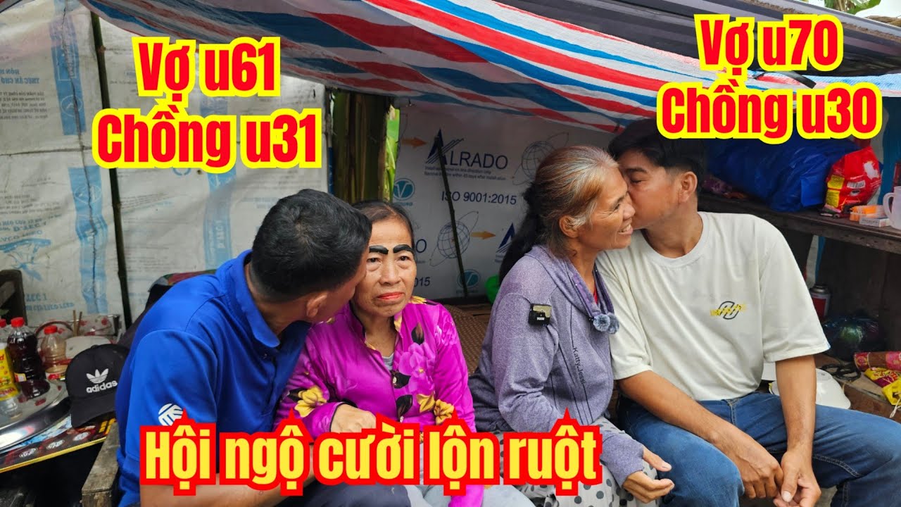Vợ u70 Chồng u30 Hội Ngộ Vợ u61 Chồng u31, Nói Gì Mà Vui Dữ Thần....