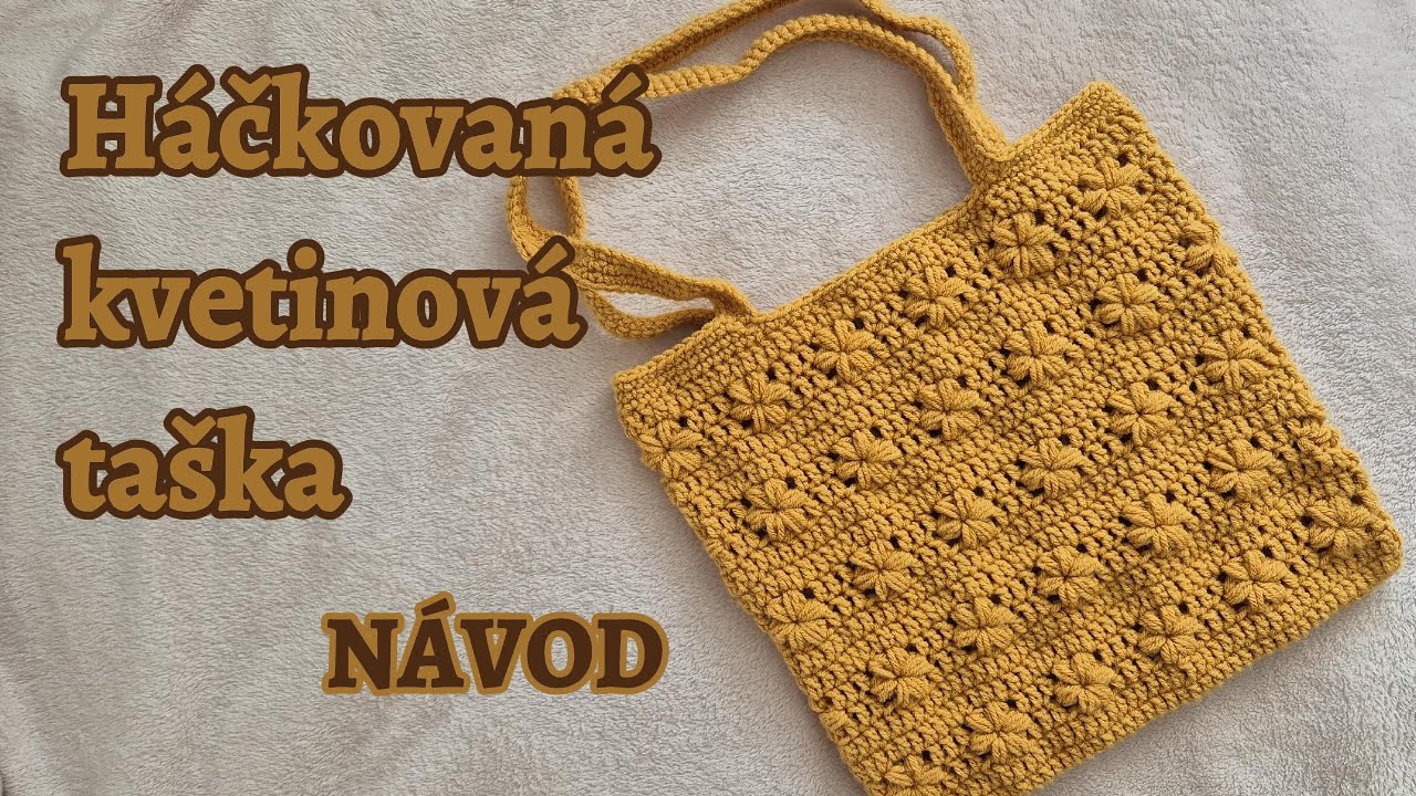 N&aacute;vod na h&aacute;čkovan&uacute; kvetinov&uacute; ta&scaron;ku