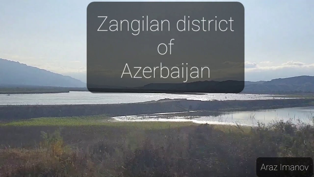 Zangilan (liberated Garabagh series)