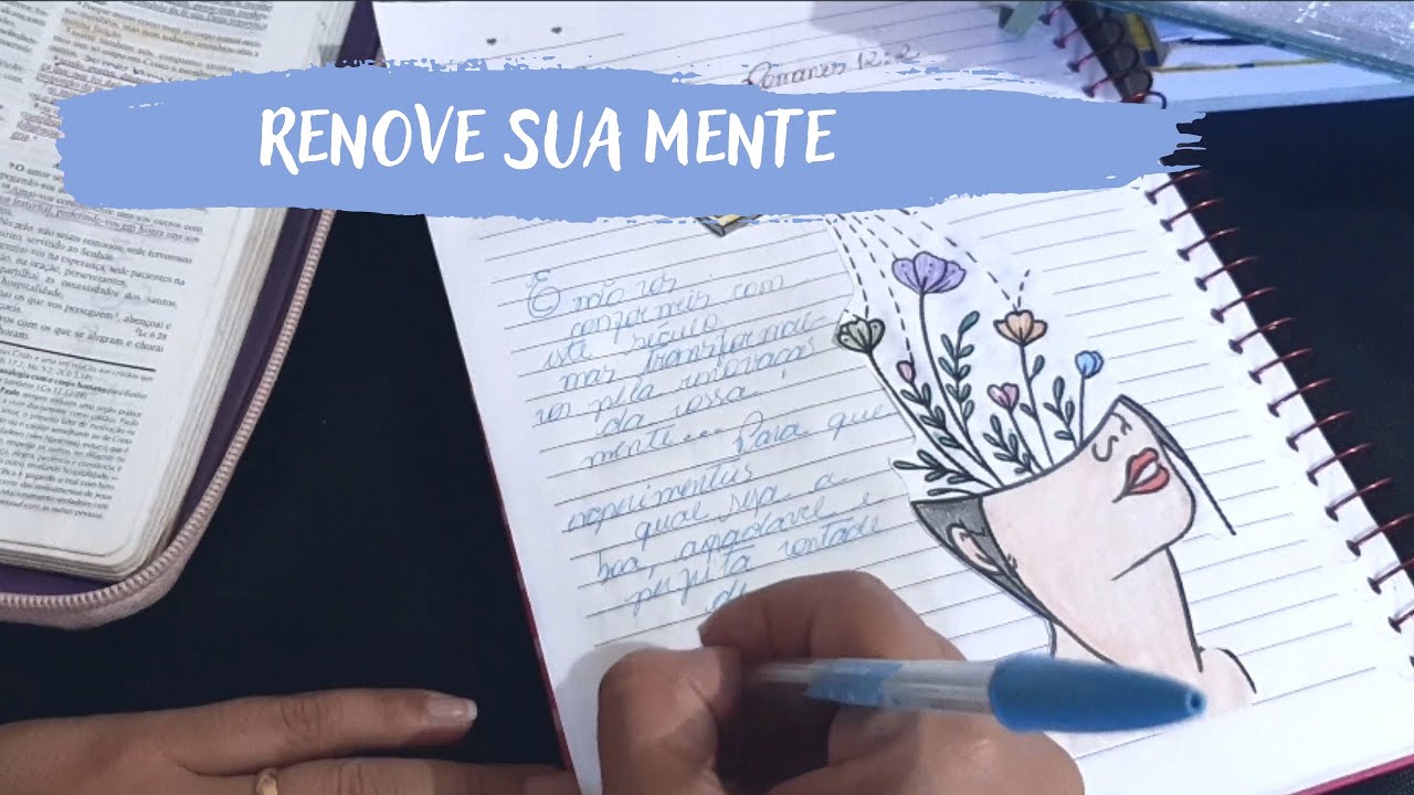 Devocional Diário: Romanos 12:2 ( RENOVE SUA MENTE) Primeiro Ele devocional