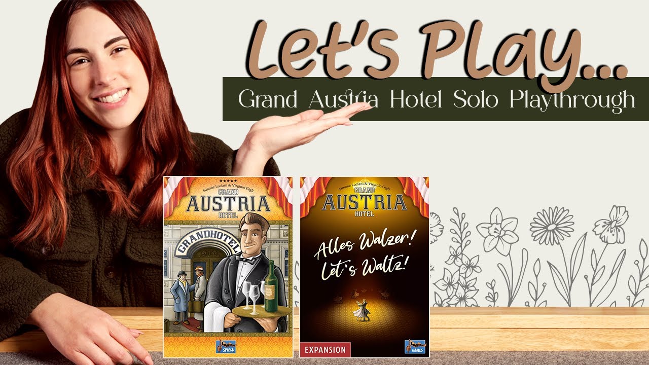 Let's Play... Grand Austria Hotel! | Solo Playthrough Livestream