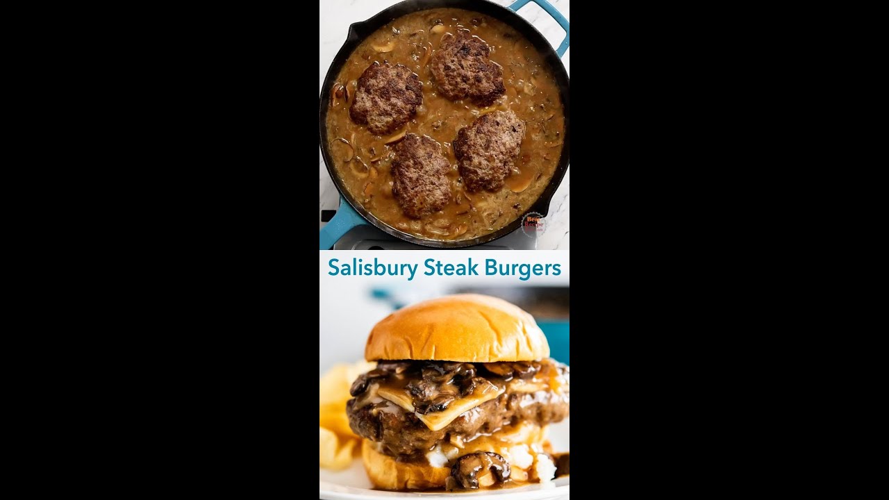 SALISBURY STEAK BURGERS