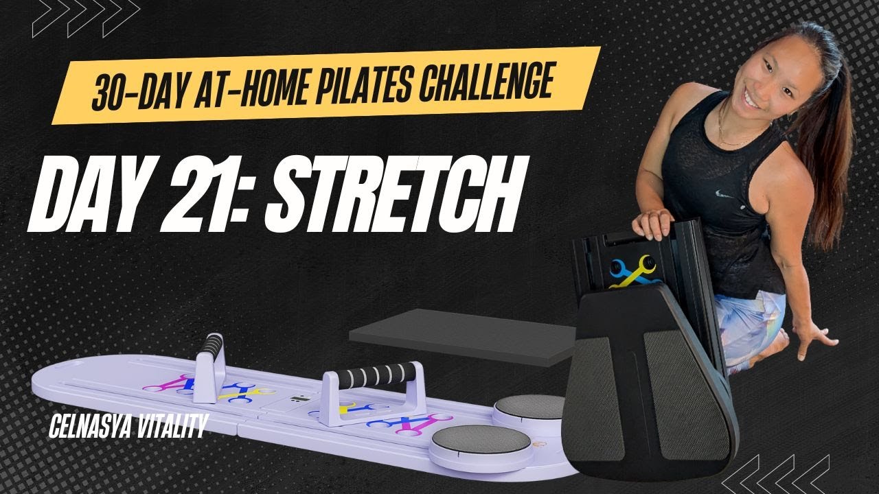 Day 21: Stretch & Recovery | 30 Day Pilates Reformer Board Challenge | 20-Min Full Body Flexibility
