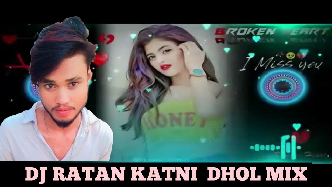 MERE SINE ME DIL (nagada Dhol) DJ remix#dj katni mix