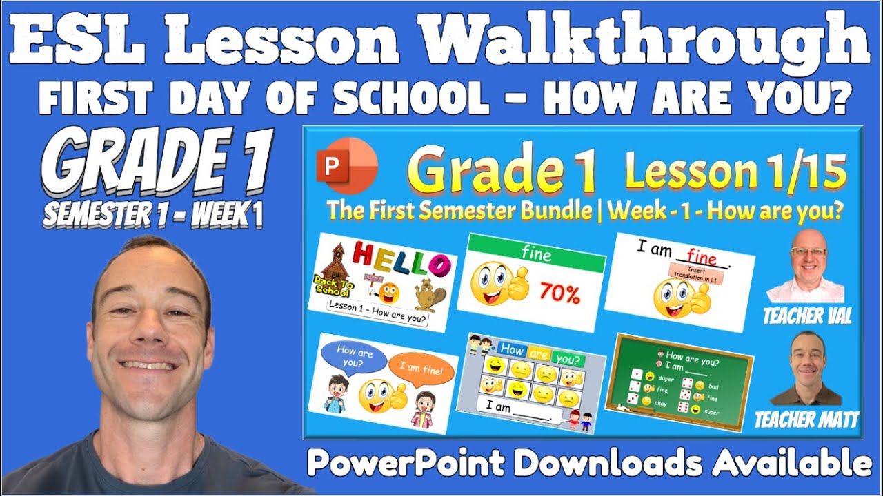 ESL Lesson | Grade 1 - First Day of School - How are you? | PowerPoint Lesson Walkthrough