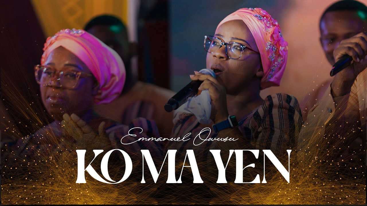 KO MA YEN - EMMANUEL OWUSU