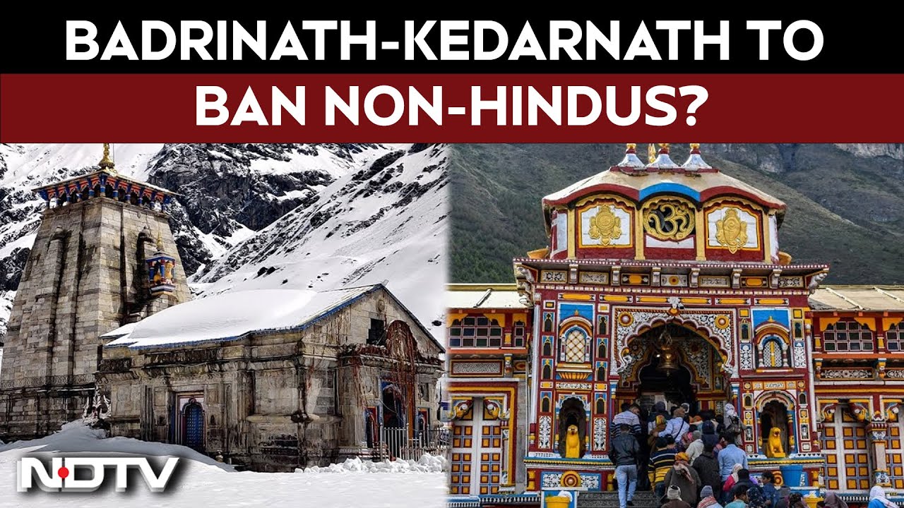 Badrinath-Kedarnath To Ban Non-Hindus? Temple Panel To Pass Proposal Soon