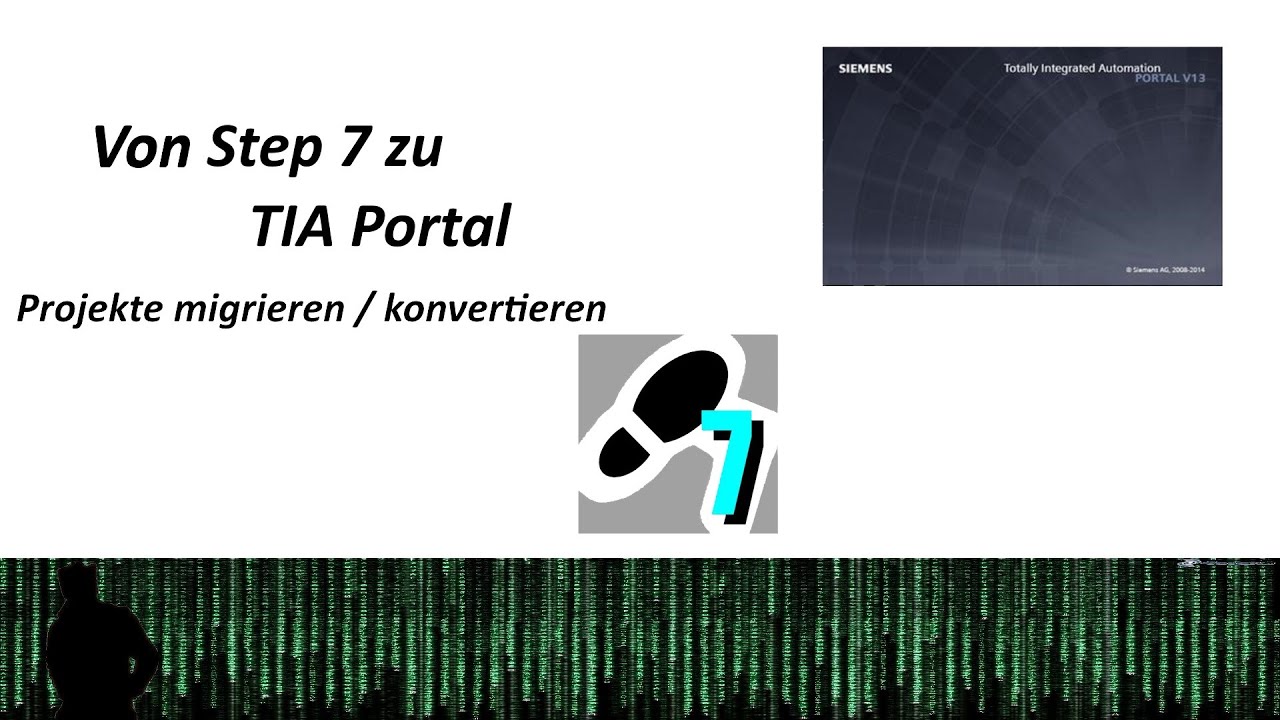 SPS Tutorial Deutsch - Simatic Step 7 ( S7 ) in TIA Portal migrieren / konvertieren