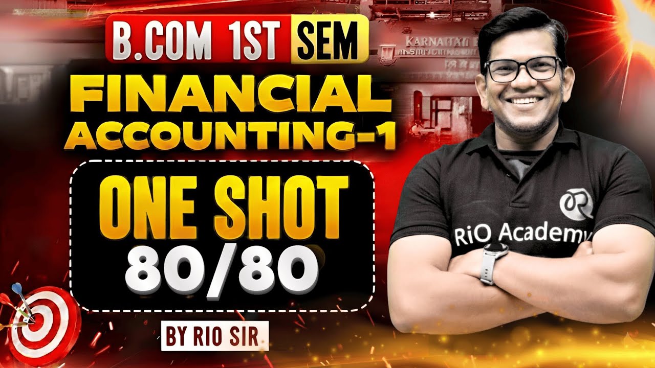 B.COM 1ST SEM SEP | Financial Account | ONE SHOT#bcom1stsemester
