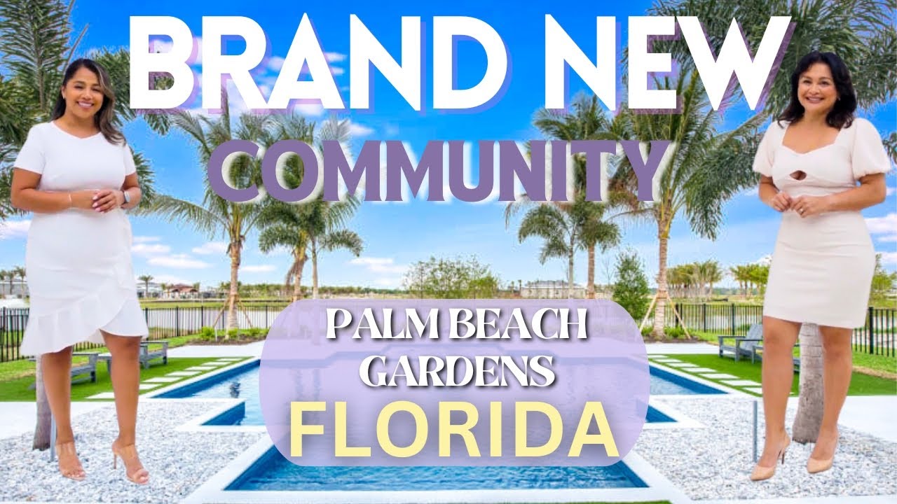 Thinking of relocating to Florida? Discover - Palm Beach Gardens’ Hottest New Community for 2025!