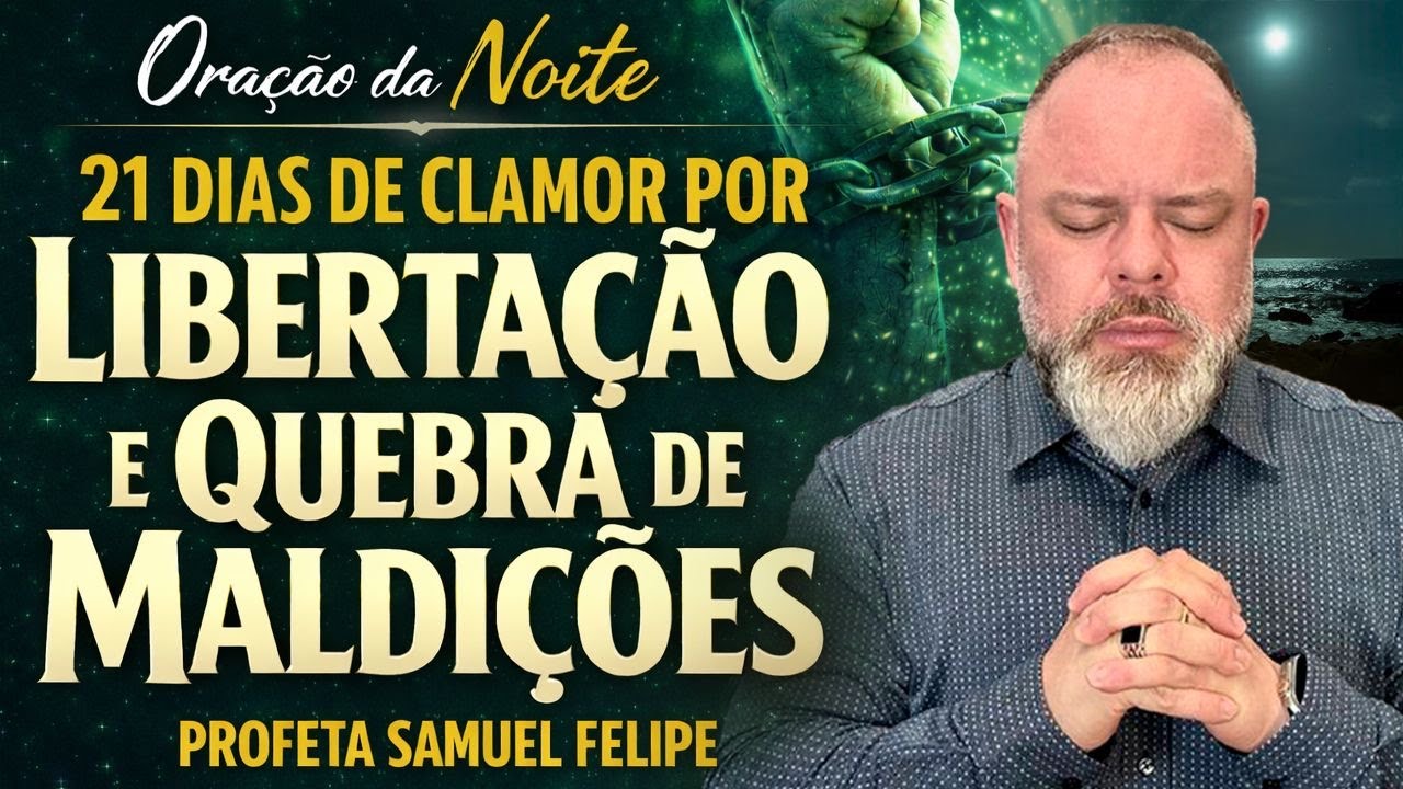 ORAÇÃO DA NOITE | Profeta Samuel Felipe |05/02/26
