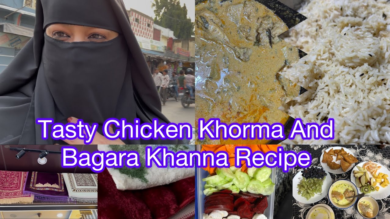 Tasty 🤤 Chicken Khorma And Bagara khanna Recipe | Ramzan Routine Vlogs | Special Sahri 😍#ramadan 