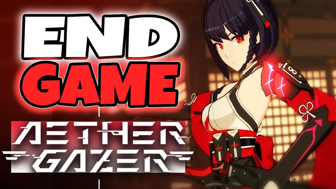 THIS IS END GAME For Aether Gazer