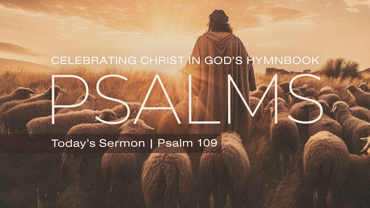 Psalm 109 | David Daniels | Central Bible Church