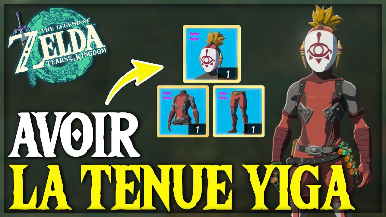 Comment D&eacute;bloquer la TENUE YIGA dans Zelda Tears of the Kingdom ? - TUTO ZELDA TOTK