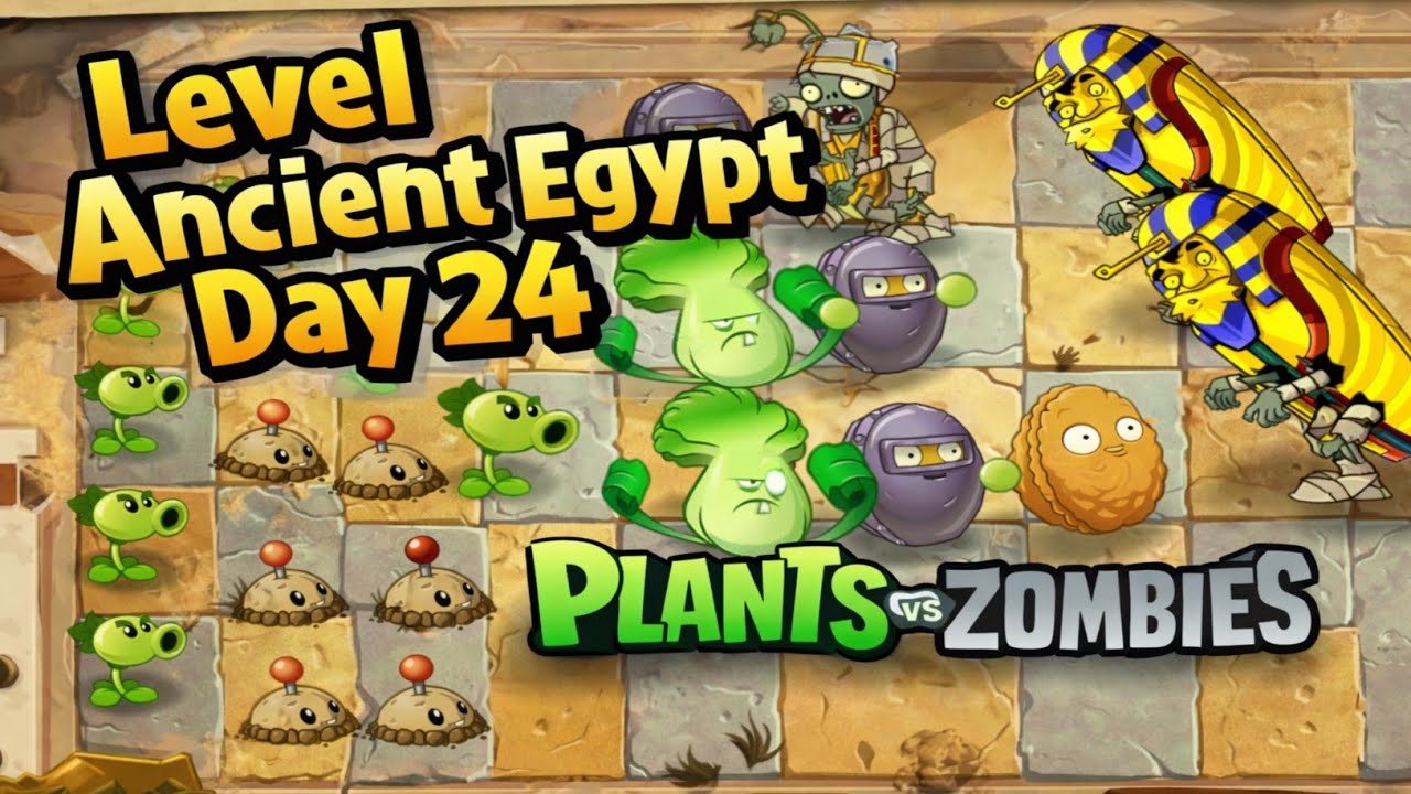 Level- Ancient Egypt Day 24😱 ( plant vs zombies 2 gameplay💥💥