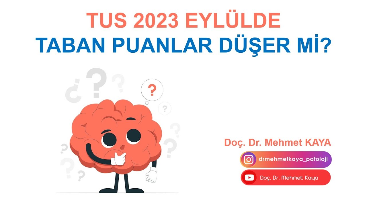 TUS 2023 Eylülde Taban Puanlar Düşer mi?