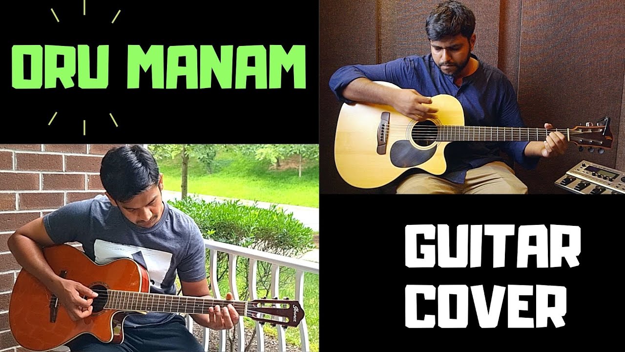 Oru Manam (Dhruva Natchathiram) | Acoustic Guitar Cover | Harris Jayaraj |