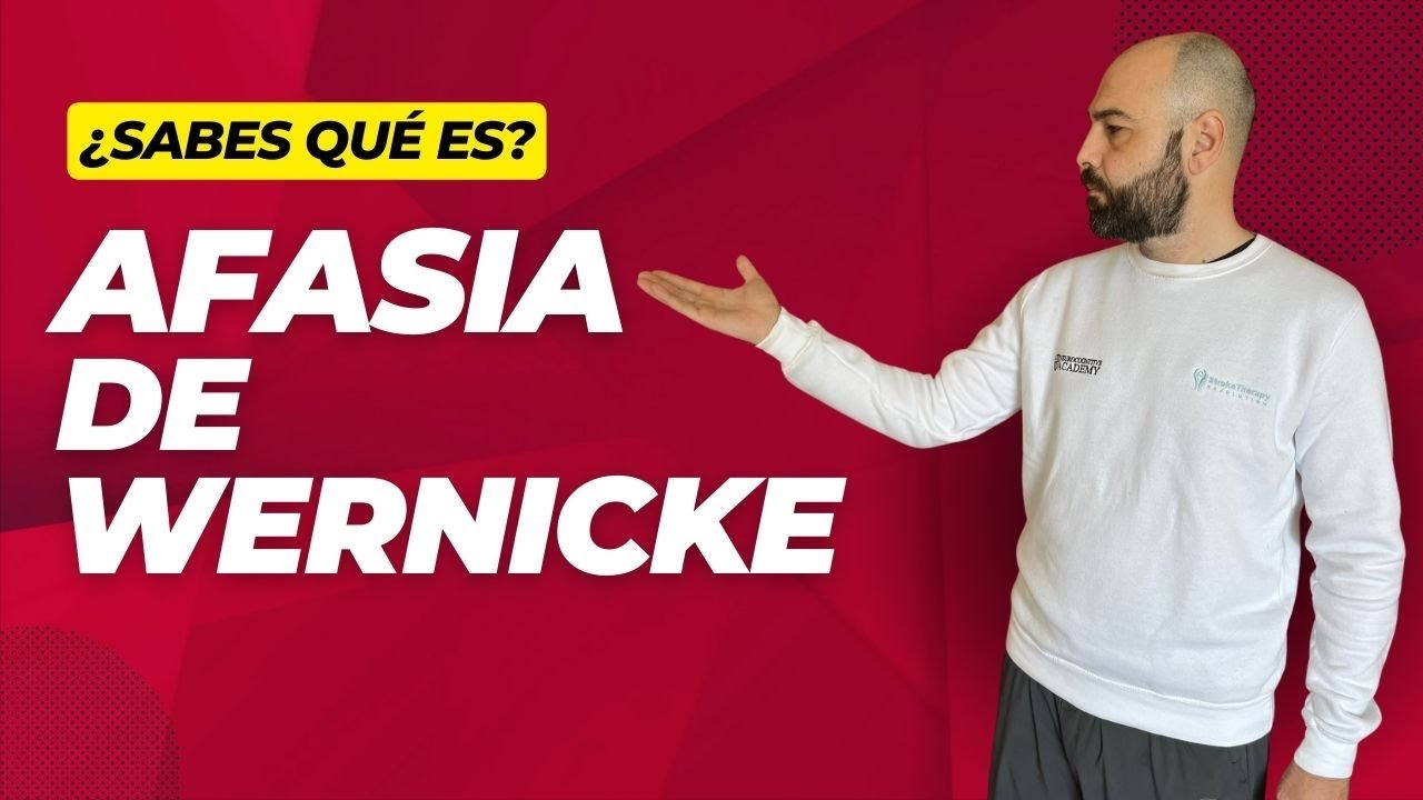 AFASIA DE WERNICKE