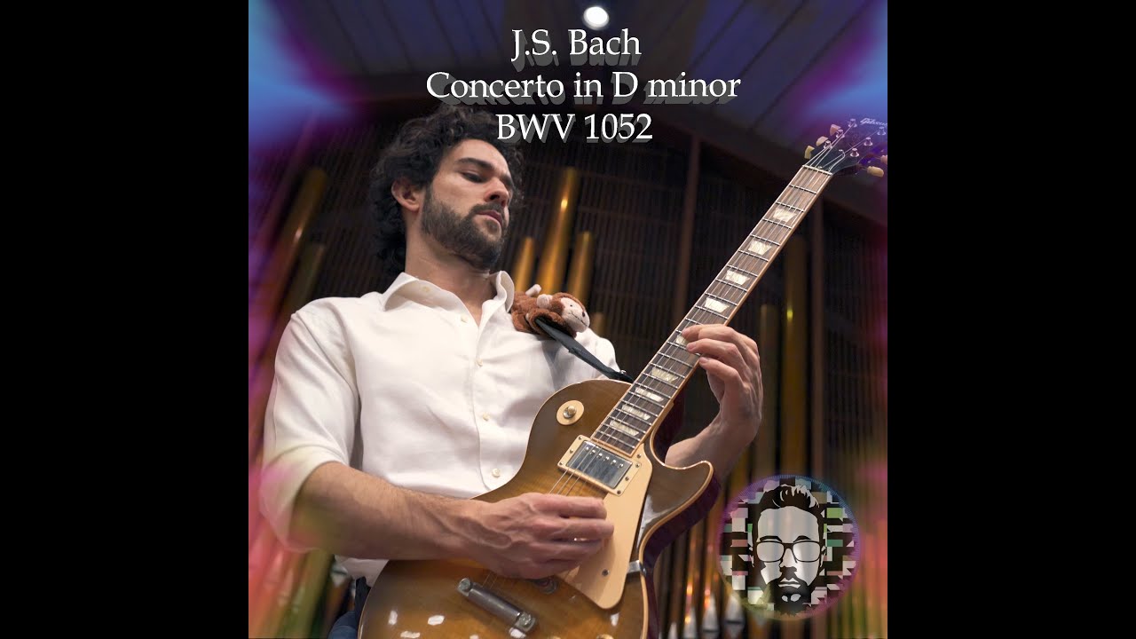J.S. Bach BWV 1052 on Guitar