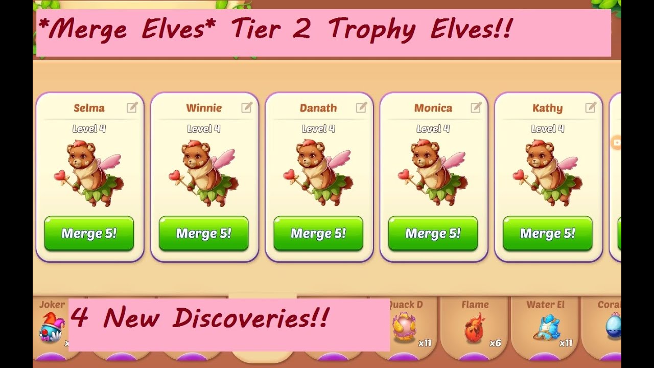 Merge Elves  *Tier 2 Trophy Elves* 4 New Discoveries!