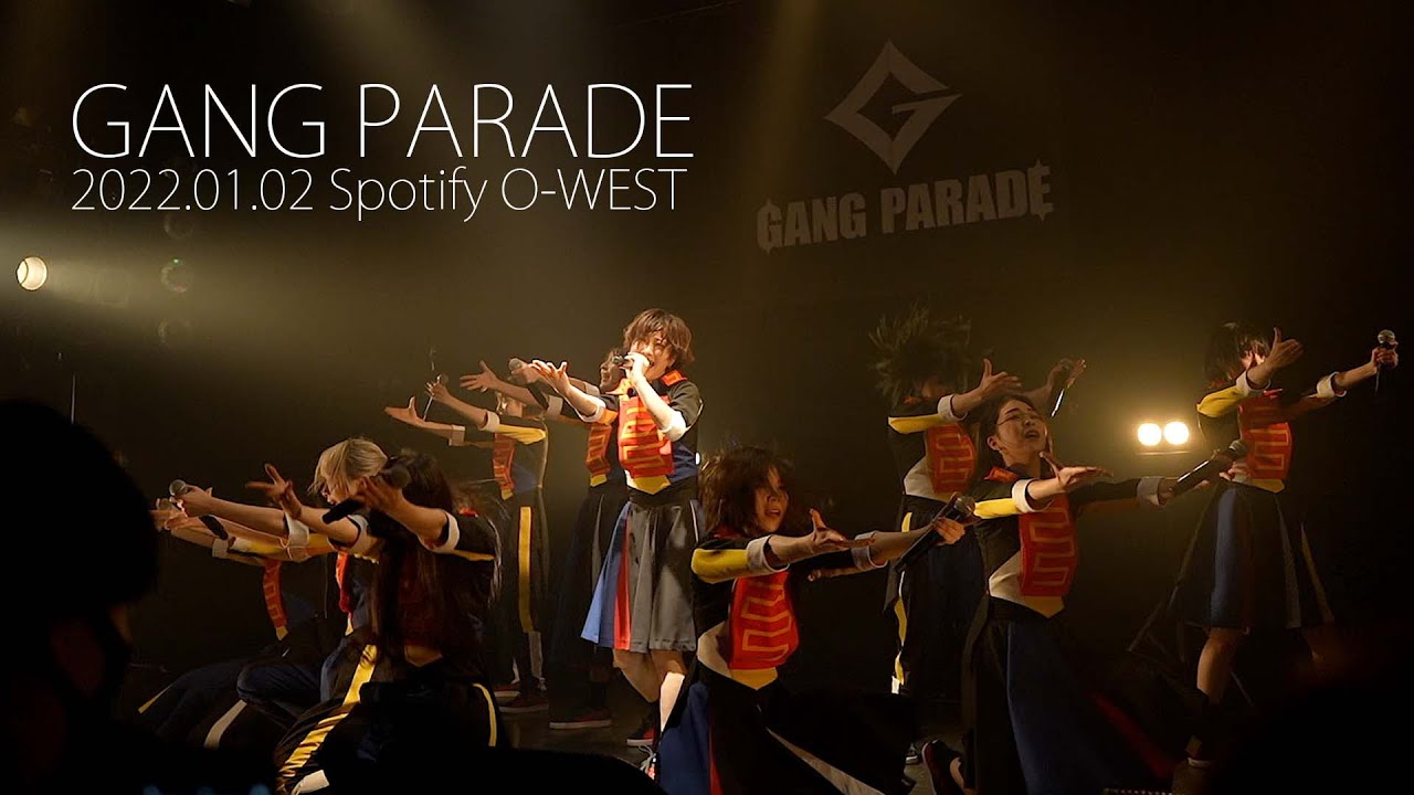GANG PARADE 再始動初LIVE