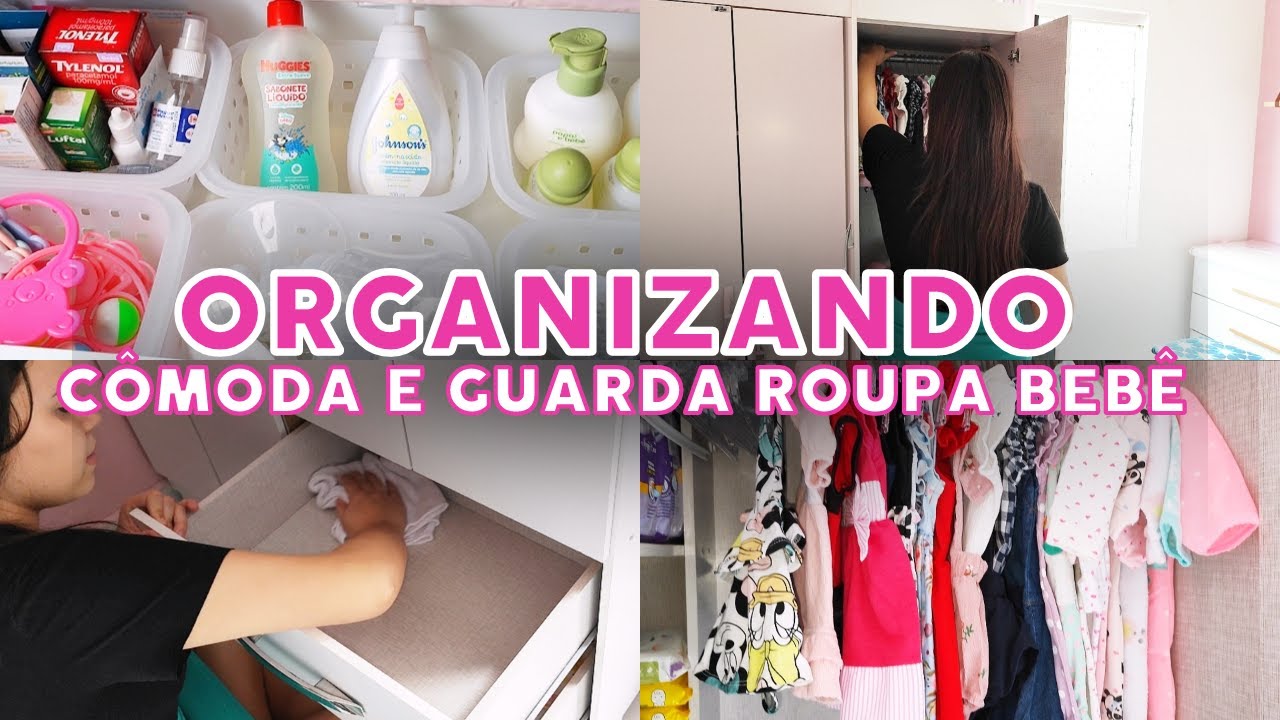 ORGANIZANDO A CÔMODA E O GUARDA ROUPA DO BEBÊ DE UM JEITO PRÁTICO E FÁCIL PARA O DIA A DIA