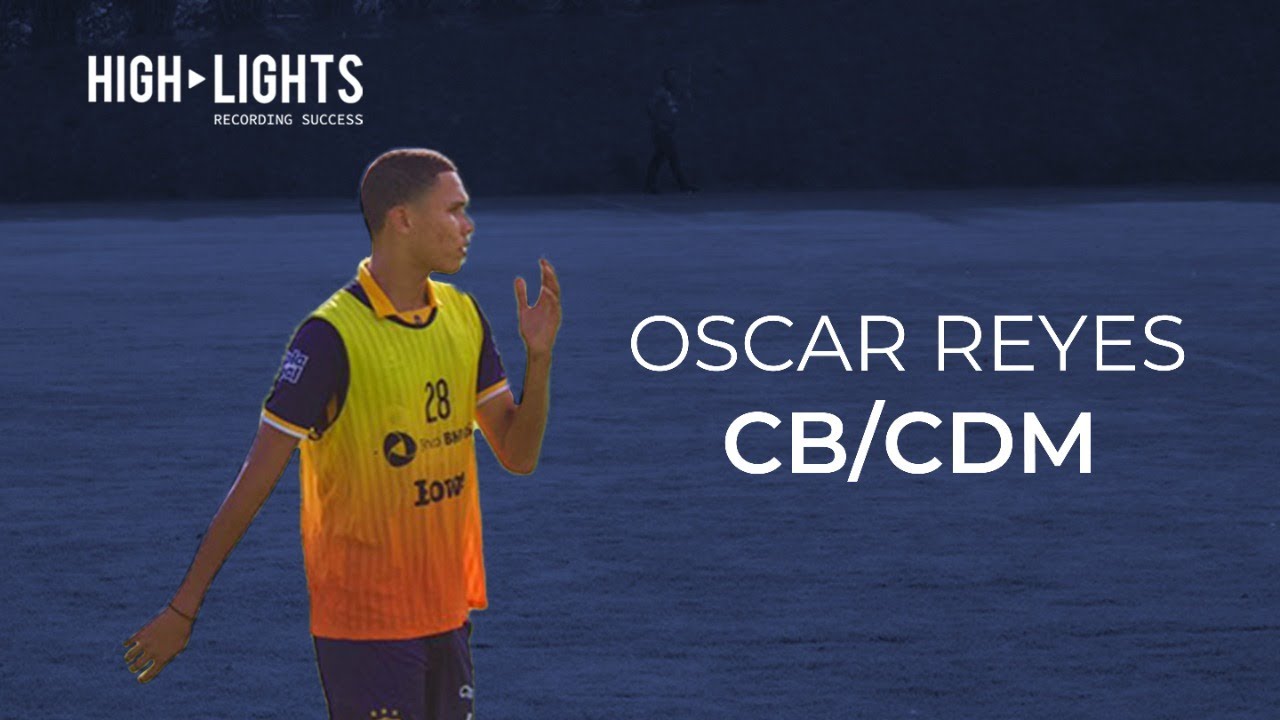 Oscar reyes | CDM/CB - Best Highlights 2021