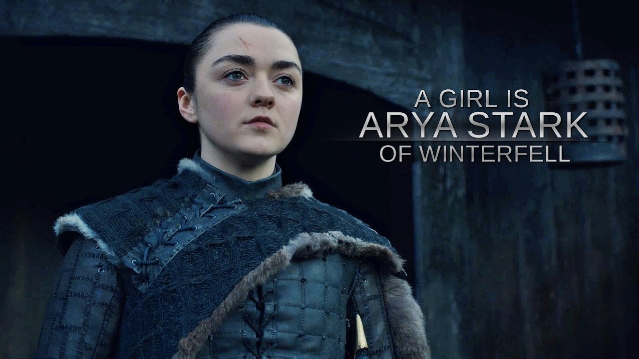 a girl is Arya Stark of Winterfell