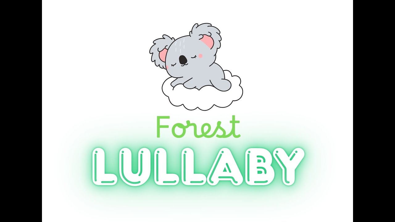 Forest Dreams Tonight – A Gentle Kids Lullaby About Forest Animals | Bedtime Story time Sleepytime