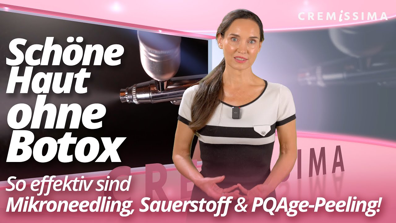 Schöne Haut ohne Botox! So effektiv sind Microneedling, Sauerstoff & PQAge-Peeling!