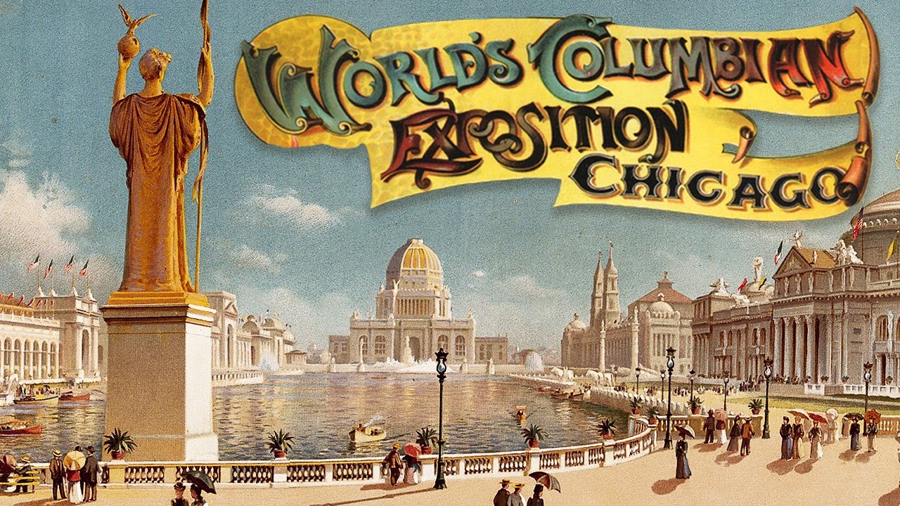 The Wonderful Weirdness of the 1893 Chicago World's Fair