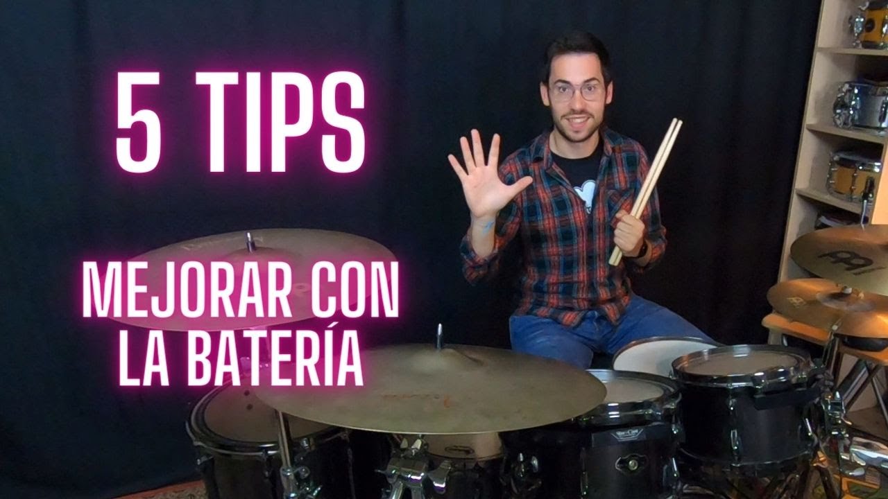 5 CONSEJOS para MEJORAR con la BATERÍA (TIPS PRÁCTICOS)
