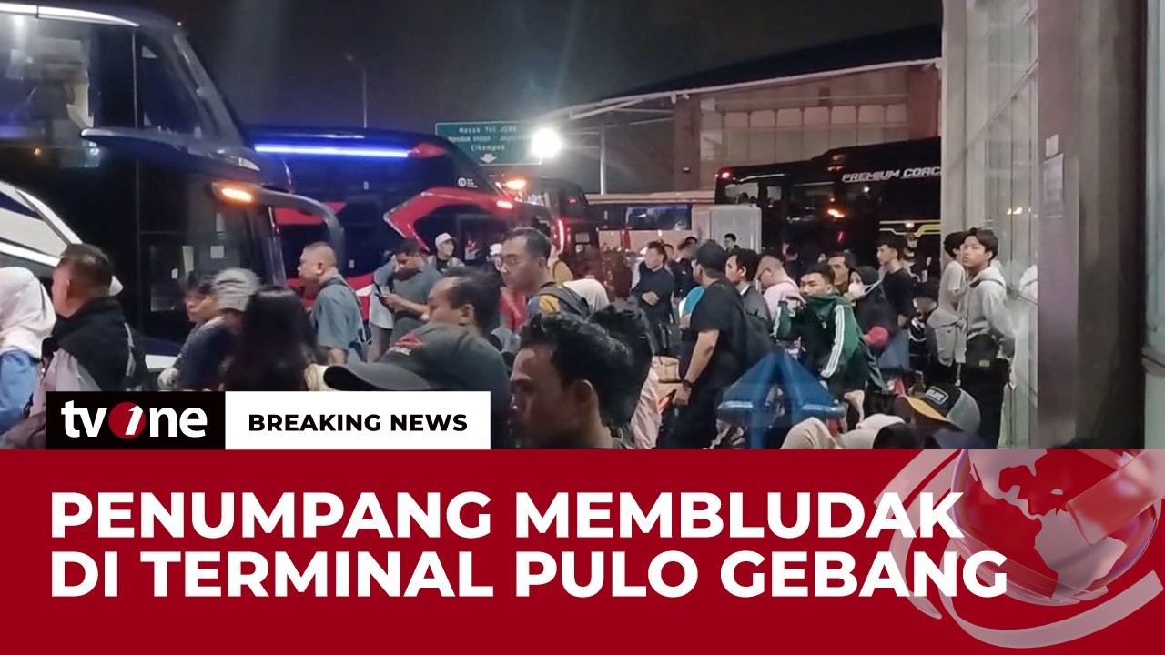 Keberangkatan Pemudik dari Terminal Pulo Gebang Diprediksi Terus Meningkat | Breaking News