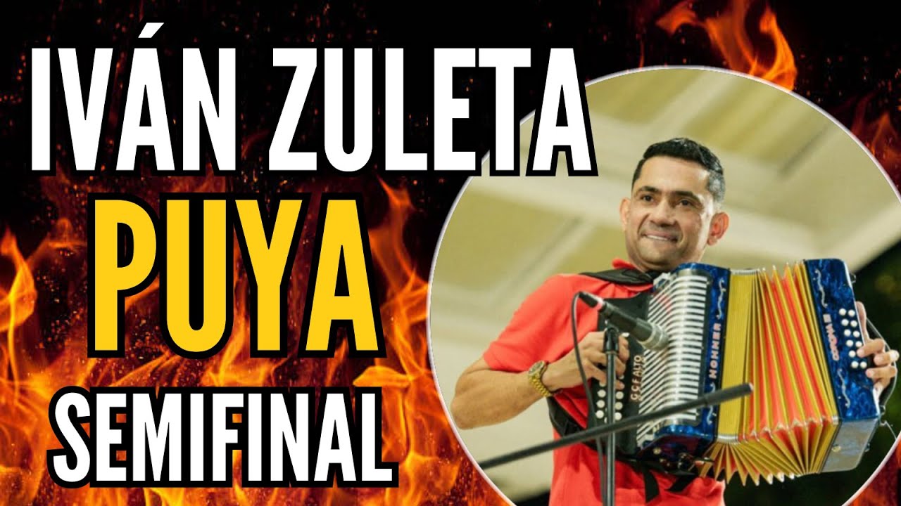 Iván Zuleta (Puya) - Semifinal Festival Vallenato 2025