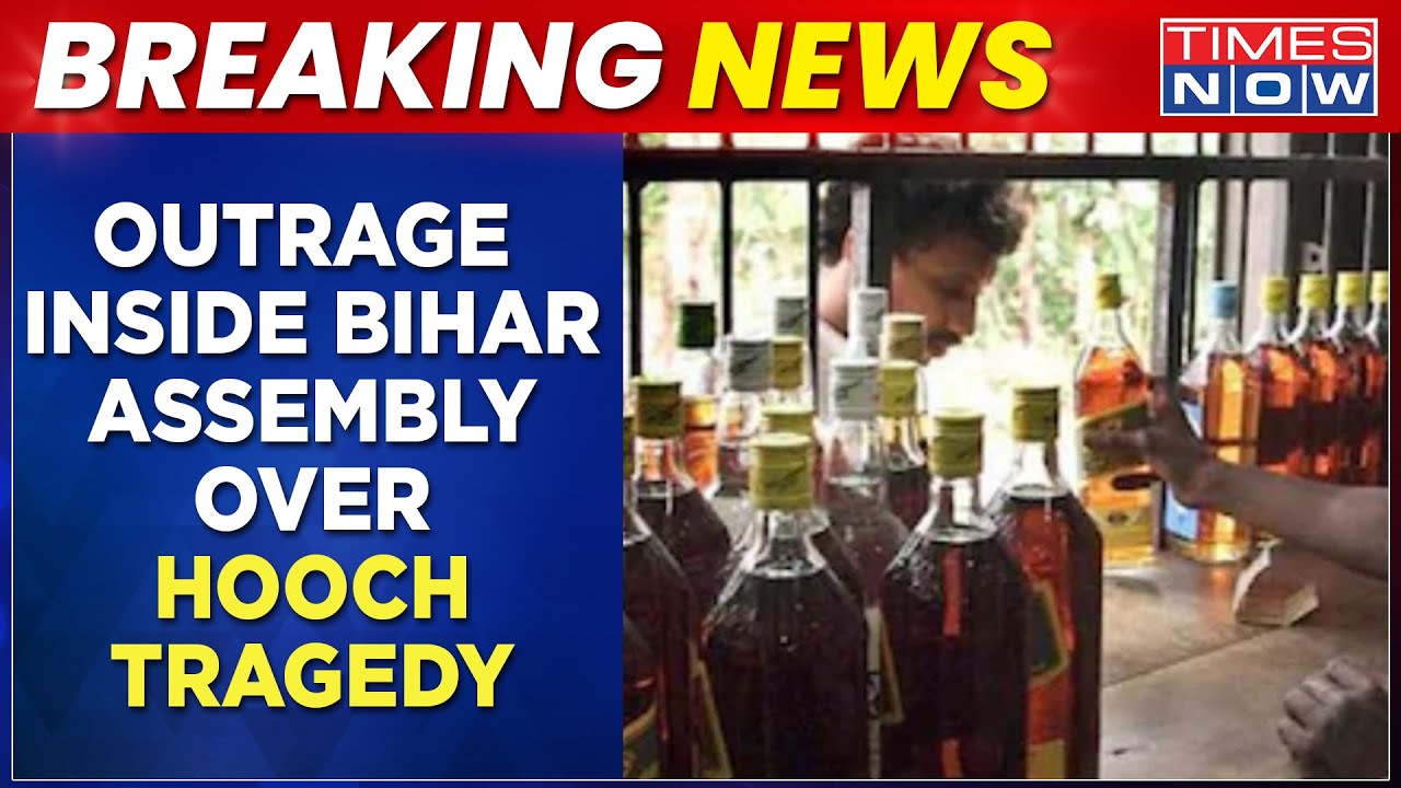 Hooch Tragedy Death Tolls Rises To 53, Outrage Inside Bihar Assembly | Times Now