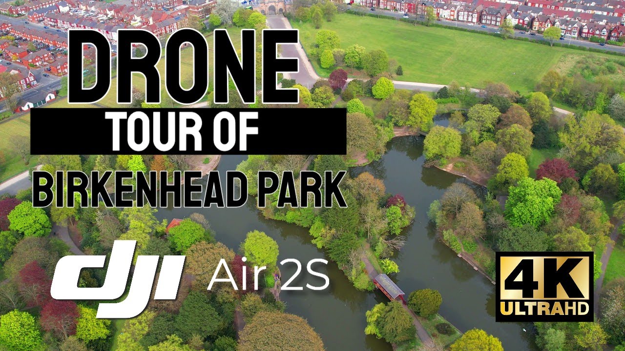 Drone Tour Of Birkenhead Park Wirral DJI Air 2S 4K