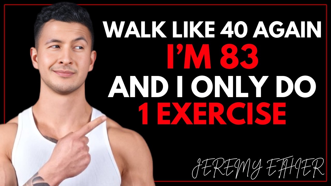Over 60 This 1 Exercise Can Change Your Life! | Dr. Jeremy Ethier
