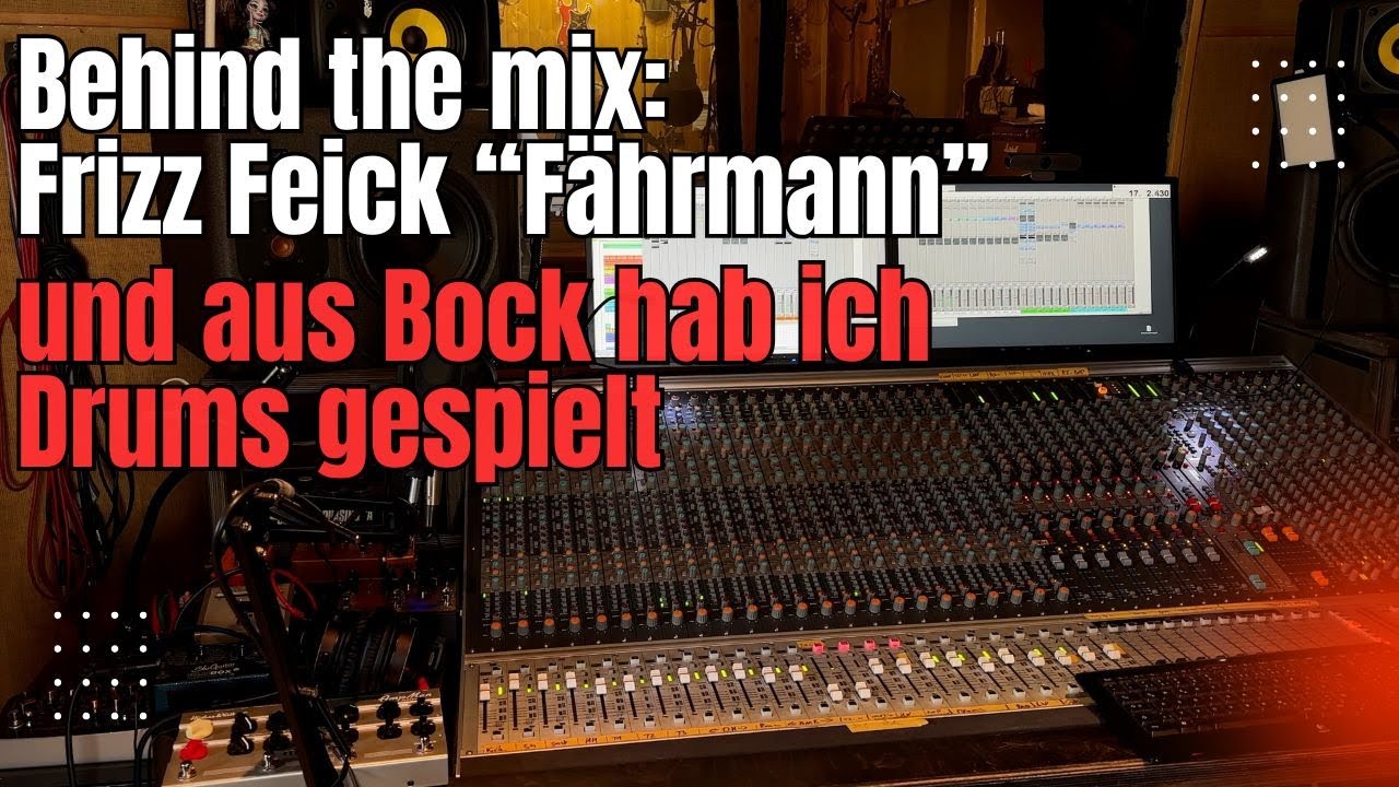 Behind the mix - Frizz Feick „Fährmann“ und aus Bock hab ich Drums gespielt ✔️#osmator #ossypfeiffer